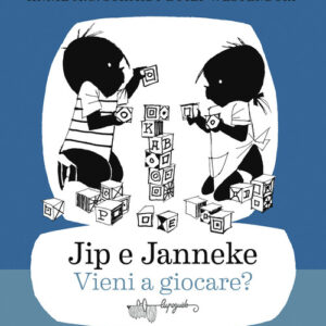 Libro - Jip e Janneke. Vieni a giocare? - ISBN 9788885810341