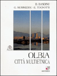 Libro - Olbia città multietnica - ISBN 9788886799119
