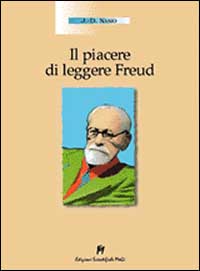 Libro - Il piacere di leggere Freud - ISBN 9788886801485