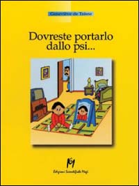 Libro - Dovreste portarlo dallo psi... - ISBN 9788886801997
