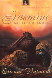 Libro - Jasmine. Le città dell'oro - ISBN 9788886845946