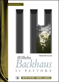 Libro - Wilhelm Backhaus. Il pastore - ISBN 9788887203349