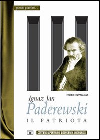 Libro - Ignaz Jan Paderewski. Il patriota - ISBN 9788887203462