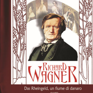 Libro - Richard Wagner. Das Rheingeld, un fiume di danaro - ISBN 9788887203905