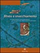 Libro - Mnesi e invecchiamento. Il metodo memory power improvement per il recupero delle abilità mnestiche nell'anziano - ISBN 9788888232287
