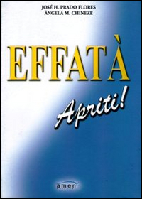 Libro - Effatà apriti! - ISBN 9788890190506