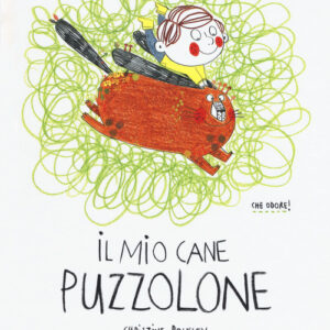 Libro - Il mio cane puzzolone - ISBN 9788893484596