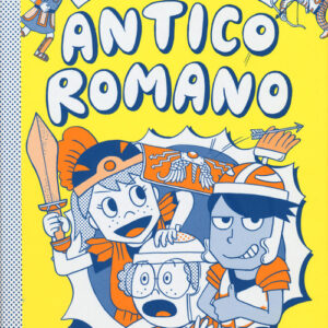 Libro - Antico romano. Anche tu per un giorno - ISBN 9788893488419