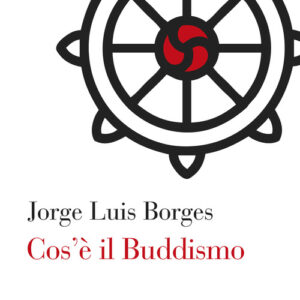 Libro - Cos'è il buddismo - ISBN 9788893710893