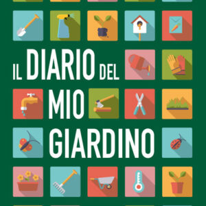 Libro - Il diario del mio giardino - ISBN 9788894631210