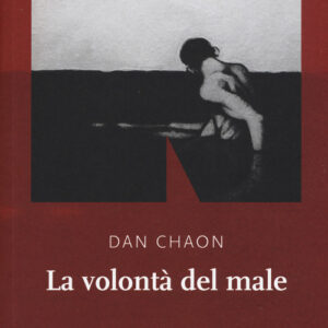 Libro - La volontà del male - ISBN 9788894938302