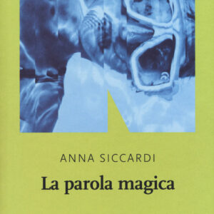 Libro - La parola magica - ISBN 9788894938586