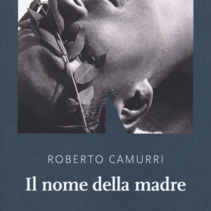 Libro - Il nome della madre - ISBN 9788894938661