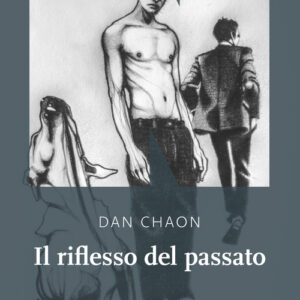 Libro - Il riflesso del passato - ISBN 9788894938852