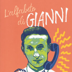 Libro - L'alfabeto di Gianni - ISBN 9788894970159