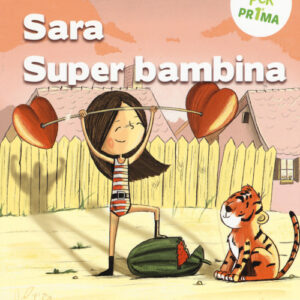Libro - Sara super bambina - ISBN 9788894970302