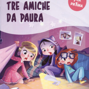 Libro - Tre amiche da paura - ISBN 9788894970531