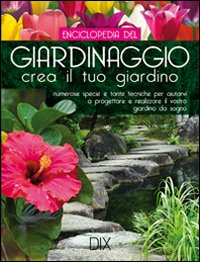Libro - Enciclopedia del giardinaggio - ISBN 9788895870489