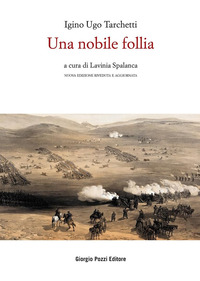 Libro - Una nobile follia - ISBN 9788896117040
