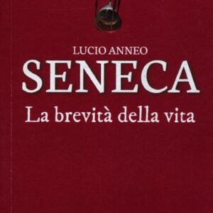 Libro - La brevità della vita - ISBN 9788896146668