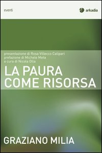 Libro - La paura come risorsa - ISBN 9788896412398