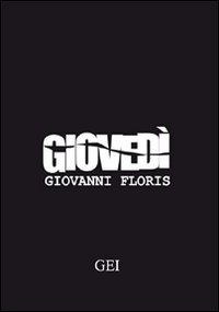 Libro - Giovedì - ISBN 9788896773000