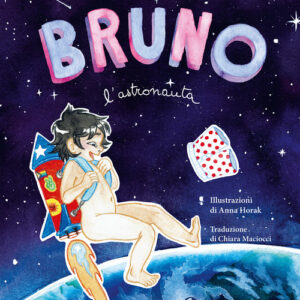 Libro - Bruno l'astronauta - ISBN 9788898947911
