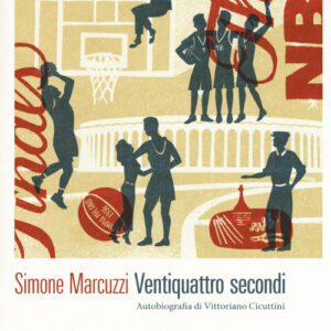 Libro - Ventiquattro secondi. Autobiografia di Vittoriano Cicuttini - ISBN 9788898970506