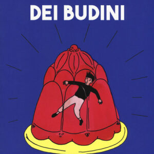 Libro - Il mostro dei budini - ISBN 9788899010676