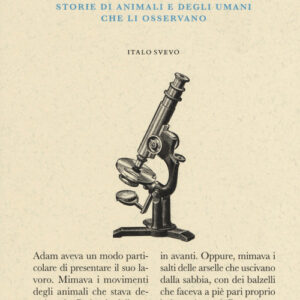 Libro - Attraverso la finestra di Snell. Storie di animali e degli umani che li osservano - ISBN 9788899028350
