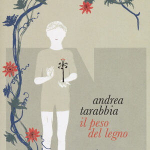 Libro - Il peso del legno - ISBN 9788899253844
