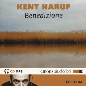 Libro - Benedizione. Trilogia della pianura letto da Paolo Pierobon. Audiolibro. CD Audio formato MP3. Con mappa. Audiolibro. CD Audio formato MP3 - ISBN 9788899253929