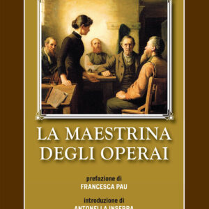 Libro - La maestrina degli operai - ISBN 9788899332815