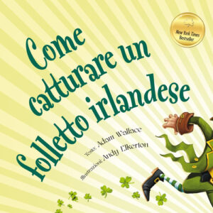 Libro - Come catturare un folletto irlandese - ISBN 9788899712389