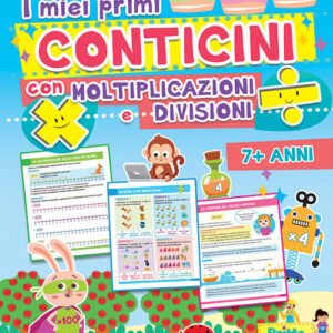 Libro - I miei primi conticini con moltiplicazioni e divisioni - ISBN 9788899721169