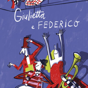 Libro - Giulietta e Federico - ISBN 9788899842772