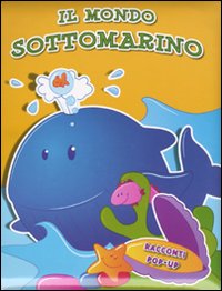 Libro - Il mondo sottomarino. Libro pop-up - ISBN 9789460332326