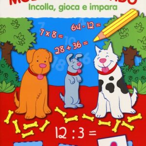 Libro - Moltiplico e divido. Con adesivi - ISBN 9789461517890