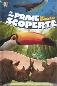 Libro - Le mie prime scoperte. Gli animali - ISBN 9789461519283