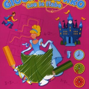 Libro - Gioco e imparo con le fiabe. 5 anni. Con adesivi - ISBN 9789461950765