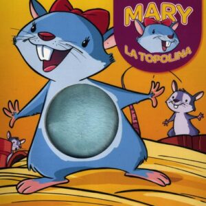 Libro - Mary la topolina - ISBN 9789461950901