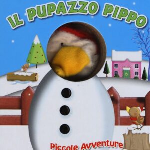 Libro - Il pupazzo Pippo. Piccole avventure - ISBN 9789461953988