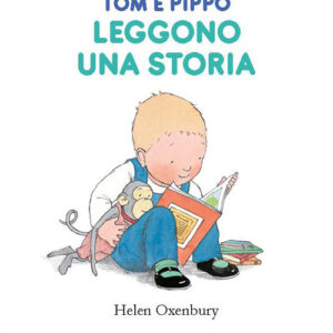Libro - Tom e Pippo leggono una storia - ISBN 9791254640036