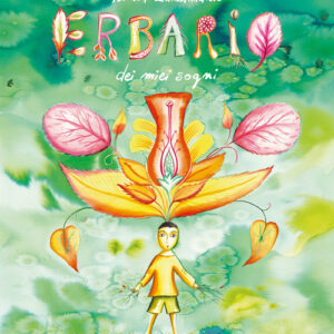 Libro - Erbario dei miei sogni - ISBN 9791254640180