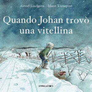 Libro - Quando Johan trovò una vitellina - ISBN 9791254640234
