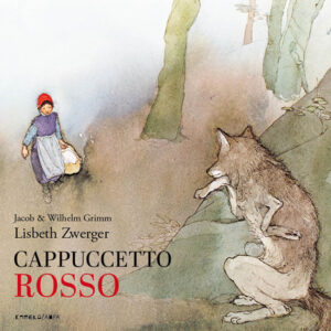 Libro - Cappuccetto Rosso - ISBN 9791254640883