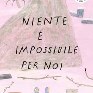 Libro - Niente è impossibile per noi - ISBN 9791254641095