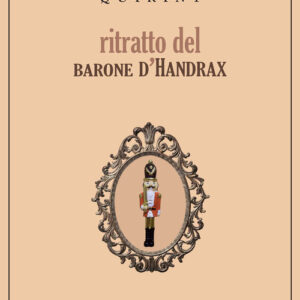 Libro - Ritratto del barone d'Handrax - ISBN 9791254760031