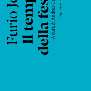 Libro - Il tempo della festa - ISBN 9791254800584