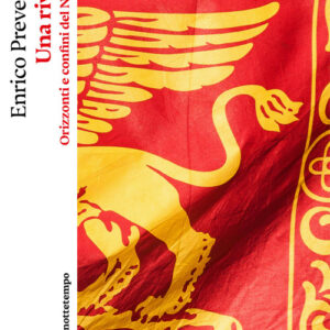 Libro - Una rivolta. Orizzonti e confini del Nord-Est - ISBN 9791254801475